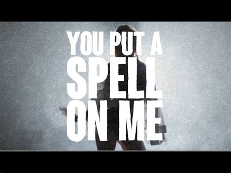 you put a spell on me lyrics